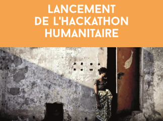 Lancement du Hackathon Humanitaire 